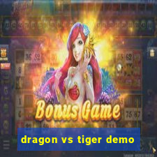 dragon vs tiger demo